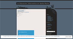 Desktop Screenshot of laeducacioninformatica.wordpress.com