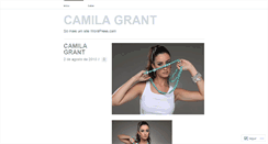 Desktop Screenshot of camilagrant.wordpress.com