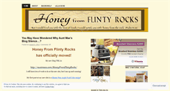 Desktop Screenshot of honeyfromflintyrocks.wordpress.com