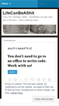 Mobile Screenshot of lifecanbeashit.wordpress.com
