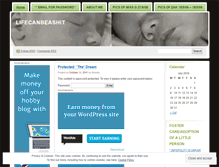 Tablet Screenshot of lifecanbeashit.wordpress.com