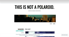 Desktop Screenshot of notapolaroid.wordpress.com