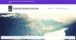 Desktop Screenshot of forumduniahukumblogku.wordpress.com