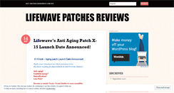 Desktop Screenshot of lifewavepatchesreview.wordpress.com