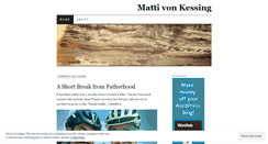 Desktop Screenshot of mattivonkessing.wordpress.com