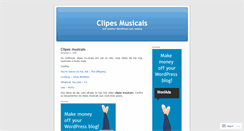 Desktop Screenshot of clipesmusicais.wordpress.com