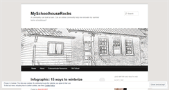 Desktop Screenshot of myschoolhouserocks.wordpress.com