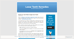 Desktop Screenshot of looseteethremedies.wordpress.com