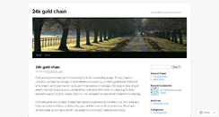 Desktop Screenshot of 24kgoldchain.wordpress.com