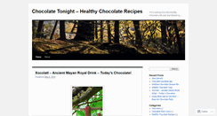 Desktop Screenshot of chocolatetonight.wordpress.com