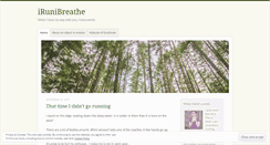 Desktop Screenshot of irunibreathe.wordpress.com
