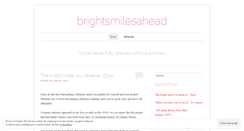 Desktop Screenshot of brightsmilesahead.wordpress.com