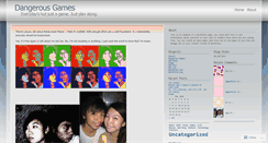 Desktop Screenshot of dangerousgames.wordpress.com