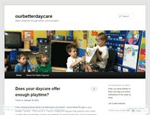 Tablet Screenshot of ourbetterdaycare.wordpress.com