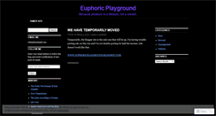 Desktop Screenshot of euphoricplayground.wordpress.com