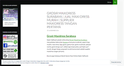 Desktop Screenshot of grosirmaxidresssurabaya.wordpress.com