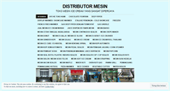 Desktop Screenshot of distributormesin.wordpress.com