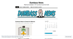 Desktop Screenshot of dumbassnews.wordpress.com
