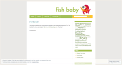 Desktop Screenshot of fishbaby.wordpress.com