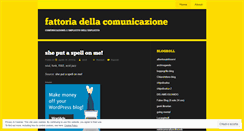 Desktop Screenshot of fattoriadellacomunicazione.wordpress.com