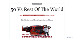 Desktop Screenshot of 50vstheworld.wordpress.com