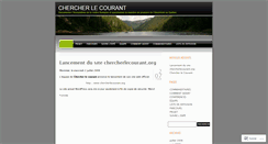 Desktop Screenshot of chercherlecourant.wordpress.com