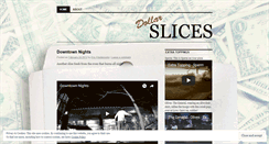 Desktop Screenshot of dollarslices.wordpress.com