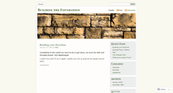 Desktop Screenshot of buildingthefoundation.wordpress.com
