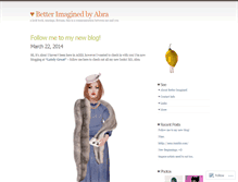 Tablet Screenshot of betterimagined.wordpress.com