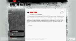 Desktop Screenshot of hailthehairking.wordpress.com
