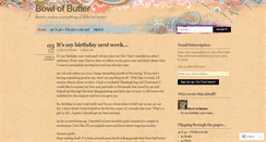 Desktop Screenshot of bowlofbutter.wordpress.com