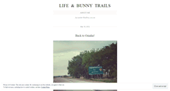 Desktop Screenshot of lifeandbunnytrails.wordpress.com