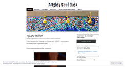 Desktop Screenshot of mightygoodeats.wordpress.com