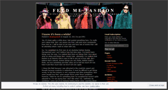 Desktop Screenshot of feedmefashion.wordpress.com