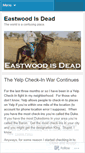 Mobile Screenshot of eastwoodisdead.wordpress.com