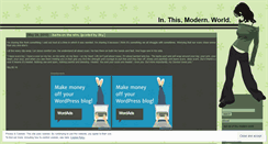 Desktop Screenshot of inthismodernworld.wordpress.com