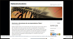 Desktop Screenshot of hablandoxlosdedos.wordpress.com