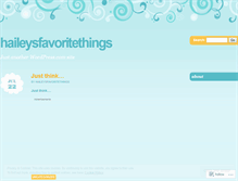 Tablet Screenshot of haileysfavoritethings.wordpress.com