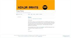 Desktop Screenshot of ninjapants.wordpress.com