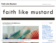 Tablet Screenshot of faithlikemustard.wordpress.com