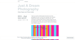 Desktop Screenshot of justadreamphotography.wordpress.com