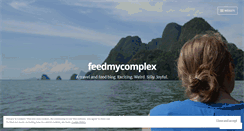Desktop Screenshot of feedmycomplex.wordpress.com