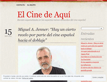 Tablet Screenshot of elcinedeaqui.wordpress.com