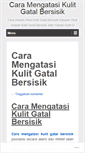 Mobile Screenshot of caramengatasikulitgatalbersisik.wordpress.com