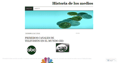 Desktop Screenshot of lahistoriadelosmedios.wordpress.com