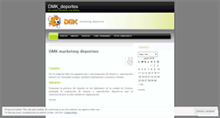 Desktop Screenshot of dmkdeportes.wordpress.com