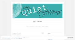 Desktop Screenshot of myquietconfessions.wordpress.com