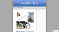 Desktop Screenshot of chapellemereteresa.wordpress.com