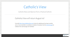 Desktop Screenshot of catholicsview.wordpress.com