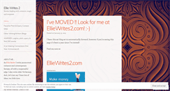 Desktop Screenshot of elliewrites2.wordpress.com